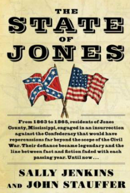 State of Jones by Sally Jenkins and John Stauffer